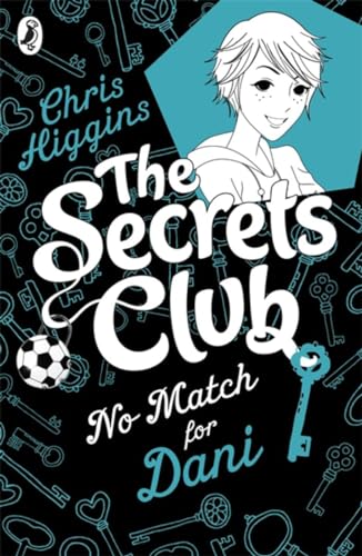 Stock image for The Secrets Club No Match for Dani for sale by Better World Books