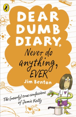 9780141335858: Dear Dumb Diary: Never Do Anything, Ever (Dear Dumb Diary, 4)