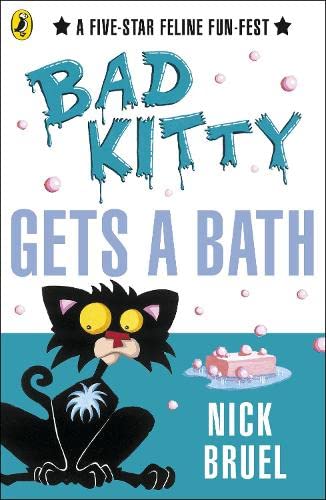 Stock image for Bad Kitty Gets a Bath for sale by WorldofBooks
