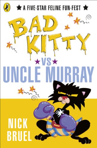 Stock image for Bad Kitty vs Uncle Murray for sale by WorldofBooks