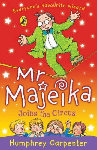 Stock image for Mr Majeika Joins the Circus for sale by WorldofBooks