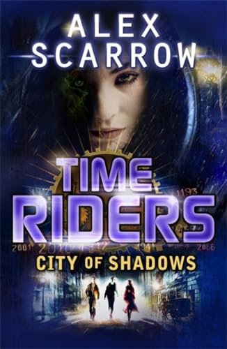 9780141337074: TimeRiders: City of Shadows (Book 6)