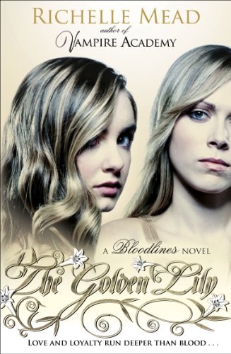 Stock image for Bloodlines: The Golden Lily (book 2) (Bloodlines, 2) for sale by WorldofBooks