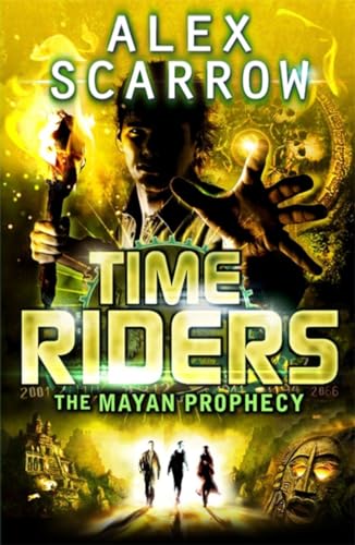 9780141337197: TimeRiders: The Mayan Prophecy (Book 8)