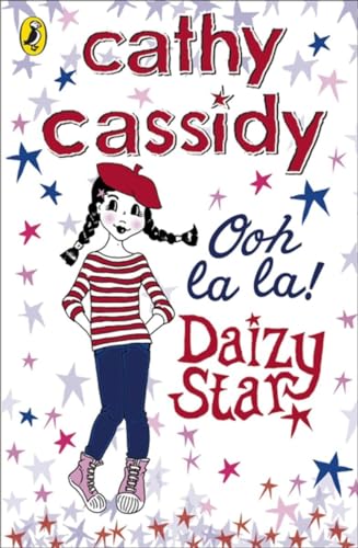 Beispielbild fr Daizy Star, Ooh La La! (Daizy Star, 4) zum Verkauf von WorldofBooks