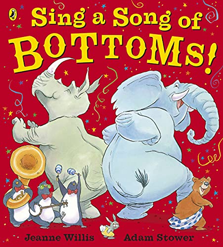 9780141337722: Sing a Song of Bottoms!
