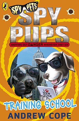 Stock image for Spy Pups: Training School for sale by AwesomeBooks
