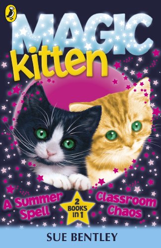 9780141339153: Magic Kitten: A Summer Spell and Classroom Chaos (Magic Kitten, 9)