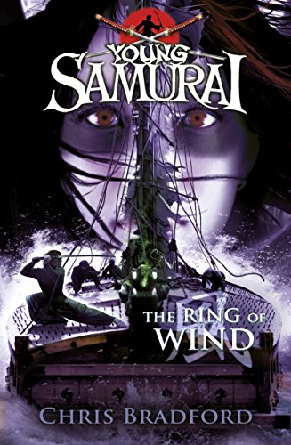 Beispielbild fr The Ring of Wind (Young Samurai, Book 7) zum Verkauf von AwesomeBooks