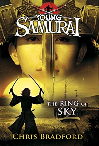 9780141339726: The Ring of Sky (Young Samurai, Book 8)