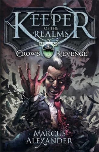 9780141339771: Keeper of the Realms: Crow's Revenge (Book 1)