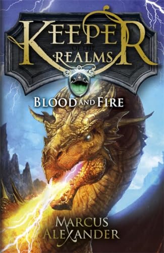 9780141339795: Keeper of the Realms: Blood and Fire (Book 3)
