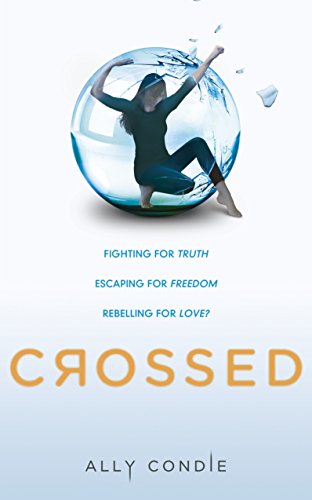 Stock image for Crossed. Ally Condie for sale by ThriftBooks-Dallas