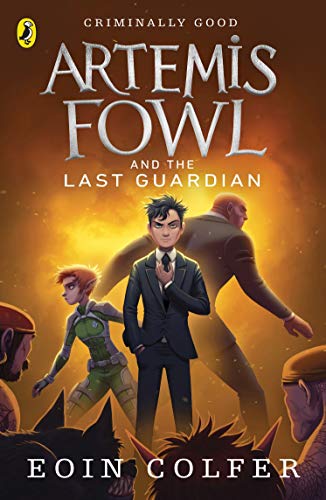 9780141340760: Artemis Fowl and the Last Guardian: Eoin Colfer (Artemis Fowl, 24)