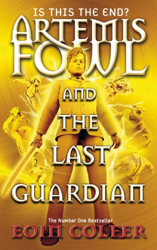 ARTEMIS FOWL AND THE LAST GUARDIAN - SIGNED FIRST EDITION FIRST PRINTING