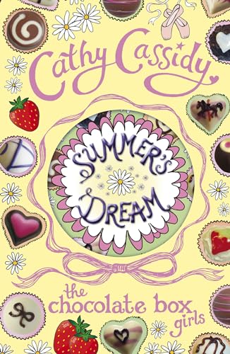 Stock image for Chocolate Box Girls: Summer's Dream for sale by WorldofBooks