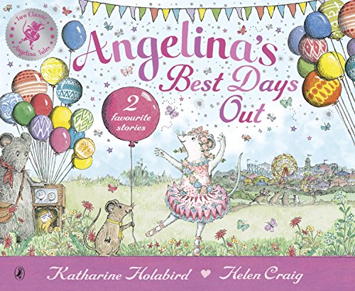 9780141342870: Angelina's Best Days Out (Angelina Ballerina)