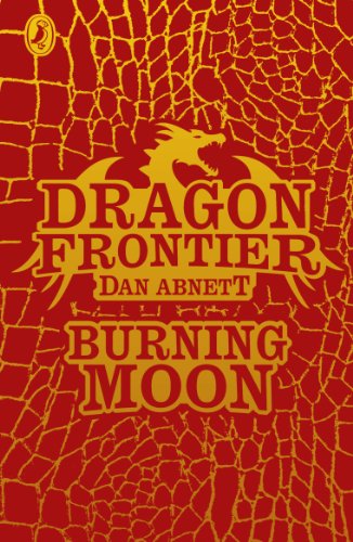 Stock image for Dragon Frontier: Burning Moon (book 2): Volume 2 for sale by WorldofBooks