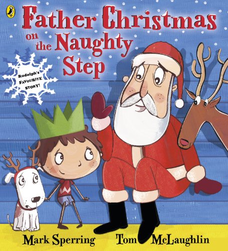 Stock image for Father Christmas on the Naughty Step for sale by AwesomeBooks