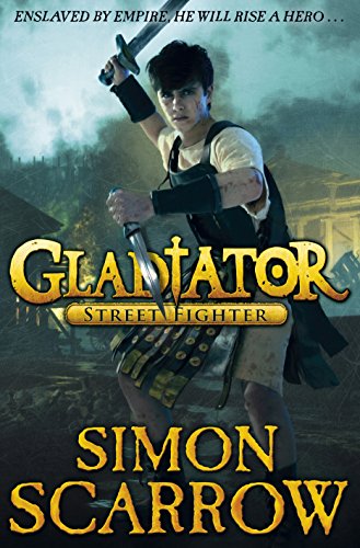 9780141343457: Gladiator: Street Fighter