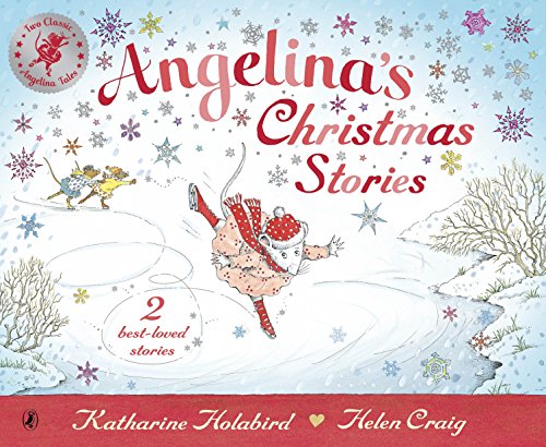 Imagen de archivo de Angelina's Christmas Stories (Angelina Ballerina) a la venta por SecondSale
