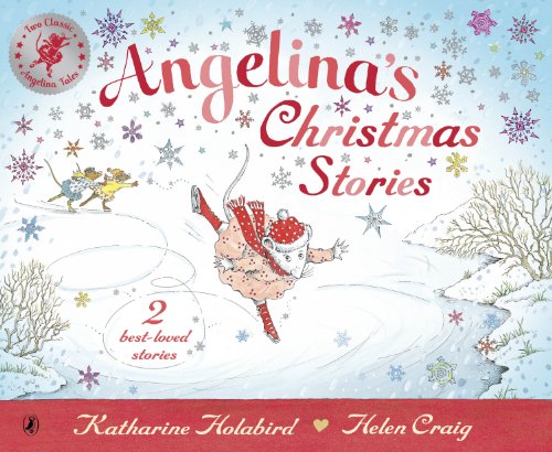 Stock image for Angelina's Christmas Stories (Angelina Ballerina) for sale by SecondSale