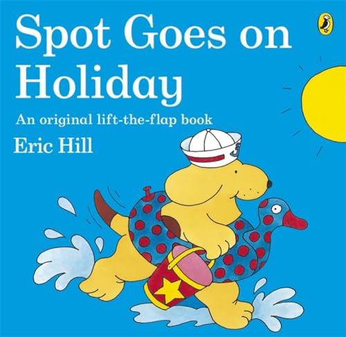 9780141343778: Spot Goes On Holiday [Idioma Ingls]