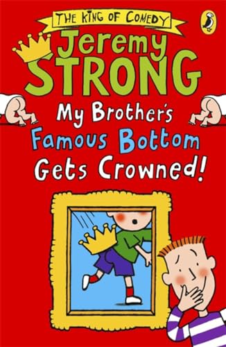 Beispielbild fr My Brother's Famous Bottom Gets Crowned! (Laugh Your Socks Off) zum Verkauf von AwesomeBooks