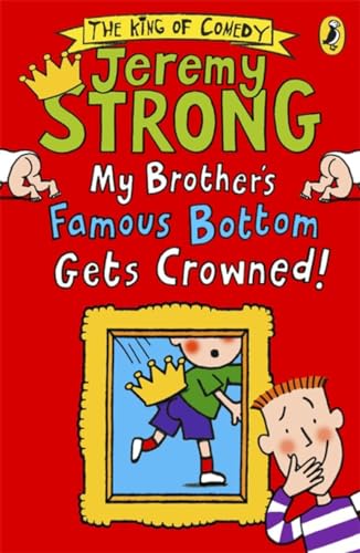 Stock image for My Brother's Famous Bottom Gets Crowned! for sale by WorldofBooks