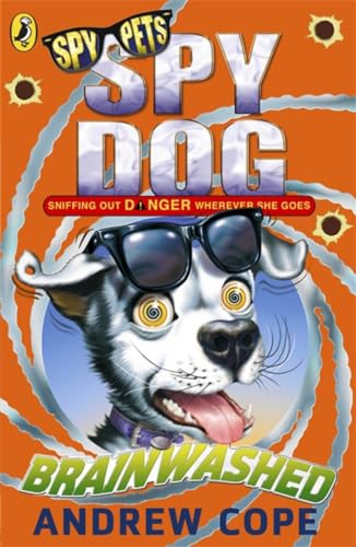 Stock image for Spy Dog Brainwashed for sale by ThriftBooks-Atlanta