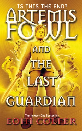 Stock image for Artemis Fowl and the Last Guardian for sale by SecondSale