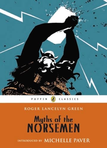 Stock image for Myths of the Norsemen (Puffin Classics) for sale by SecondSale