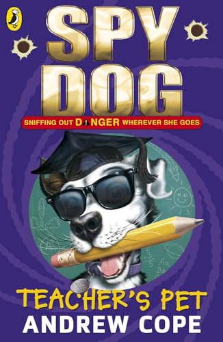 Stock image for Spy Dog Teacher's Pet for sale by AwesomeBooks