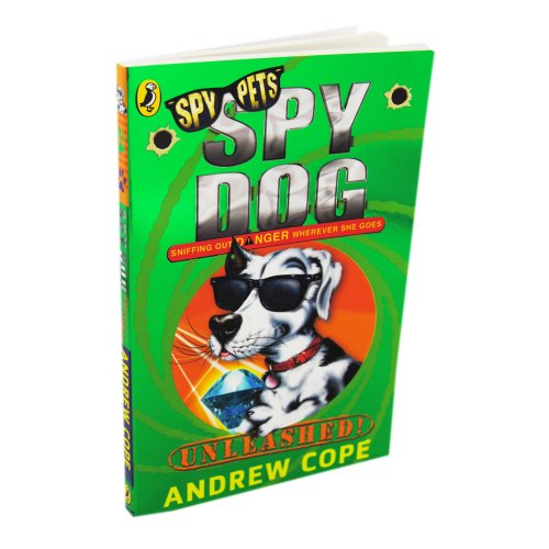 9780141345550: Spy Dog, Unleashed! - Spy Pets