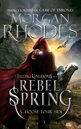 Stock image for Falling Kingdoms: Rebel Spring (book 2) for sale by MusicMagpie