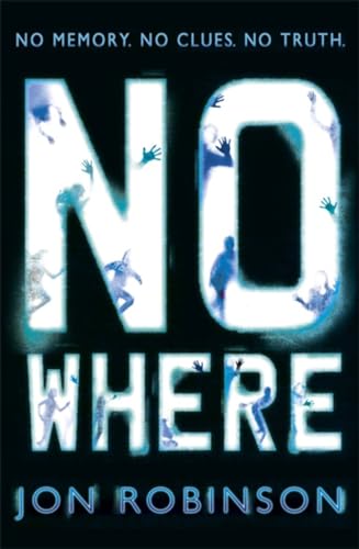 Beispielbild fr Nowhere (Nowhere Book 1) zum Verkauf von Goldstone Books
