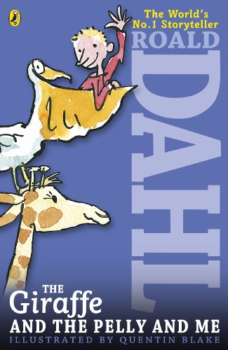9780141346663: The Giraffe and the Pelly and Me