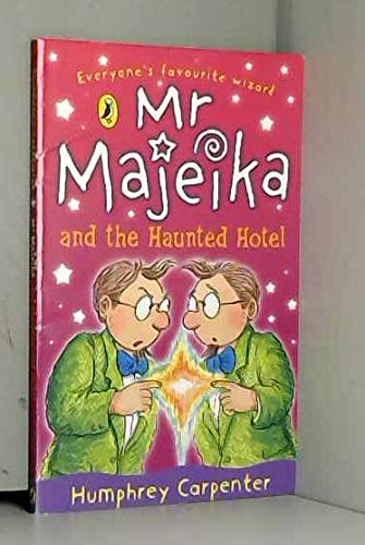 Stock image for Mr Majeika and the Haunted Hotel for sale by AwesomeBooks