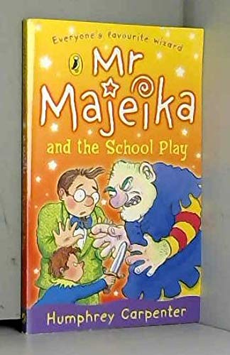 Stock image for Mr Majeika and the School Play for sale by AwesomeBooks