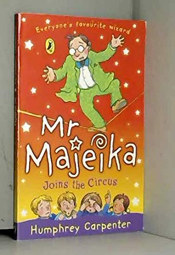 Stock image for Mr Majeika Joins the Circus for sale by WorldofBooks
