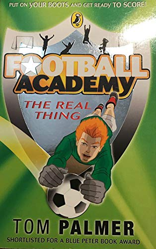 Beispielbild fr Football Academy: The Real Thing zum Verkauf von WorldofBooks