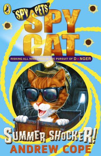 Stock image for Spy Cat: Summer Shocker! (Spy Pets) for sale by AwesomeBooks