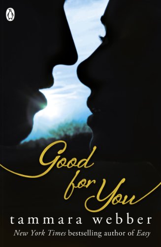 9780141347509: Good for You (Between the Lines #3)