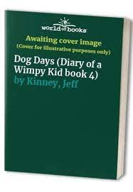 Stock image for Dog Days (Diary of a Wimpy Kid book 4) for sale by WorldofBooks