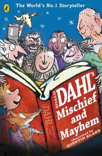 9780141348797: Roald Dahl's Guide To Mischief and Mayhem