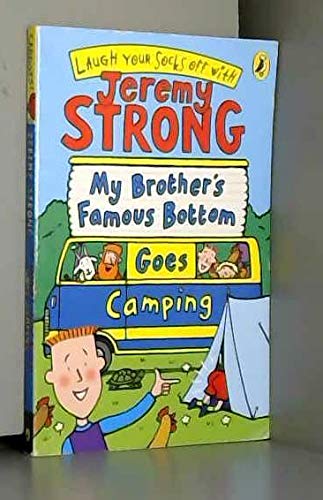 Stock image for My Brother's Famous Bottom Goes Camping for sale by WorldofBooks