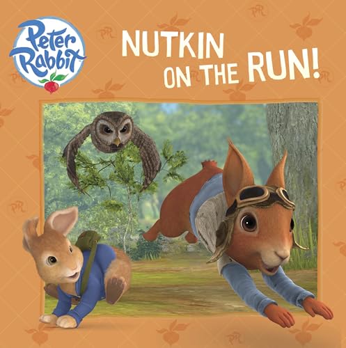 Beispielbild fr Nutkin on the Run! zum Verkauf von Better World Books