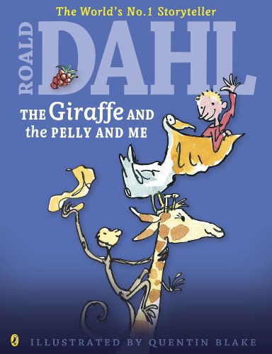 Beispielbild fr The Giraffe and the Pelly and Me (Colour Edition) (Dahl Colour Editions) zum Verkauf von AwesomeBooks