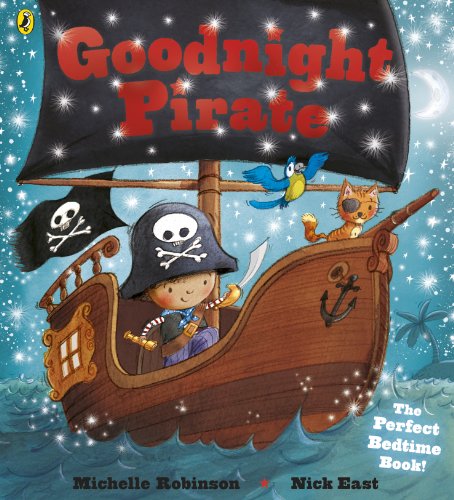 Stock image for Goodnight Pirate for sale by Your Online Bookstore