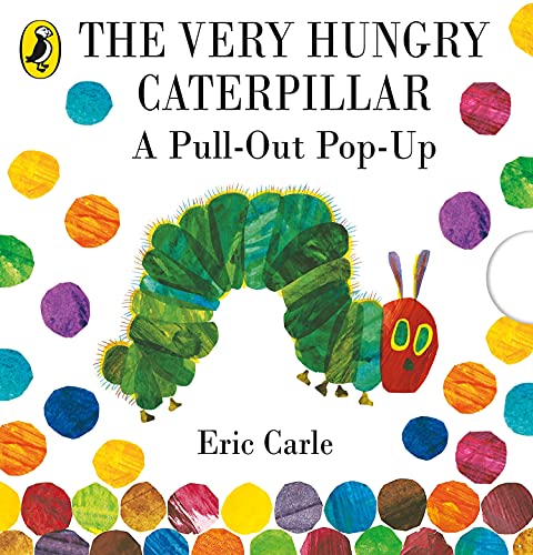 9780141352220: The Very Hungry Caterpillar: A Pull-Out Pop-Up: Eric Carle